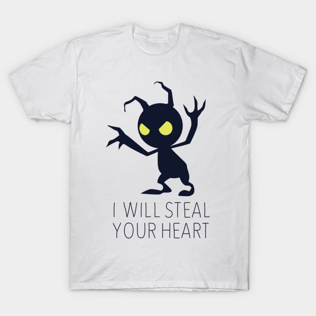 I Will Steal Your Heart T-Shirt by JBeck